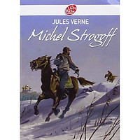 Tiểu thuyết Văn học tiếng Pháp: Michel Strogoff