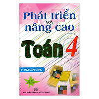 Phát Triển Và Nâng Cao Toán 4