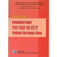 Giáo trình phương pháp thu thập và xử lý thông tin định tính
