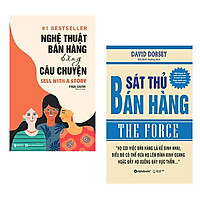 Combo kỹ năng bán hàng: Nghệ Thuật Bán Hàng Bằng Câu Chuyện + Sát Thủ Bán Hàng