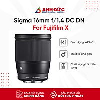 Ống Kính Sigma 16mm F1.4 DC DN Fujifilm X - Hàng Chính Hãng