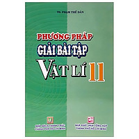 Phương Pháp Giải Bài Tập Vật Lý 11