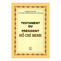 Testament Du Président Hồ Chí Minh (Di Chúc Của Hồ Chủ Tịch)