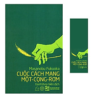 Cuộc Cách Mạng Một – Cọng – Rơm + Tặng kèm Bookmark Xinh
