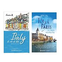 Combo Sách: Tôi Và Paris - Câu Chuyện Một Dòng Sông + Italy, Đi Rồi Sẽ Đến