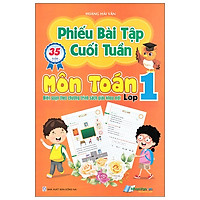 Phiếu Bài Tập Cuối Tuần Môn Toán Lớp 1 - 35 Tuần