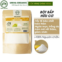 Bột Bắp làm đẹp hữu cơ UMIHOME nguyên chất 135G dùng đắp mặt nạ làm trắng da, làm sạch mụn thâm nám hiệu quả