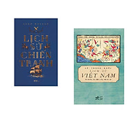 Combo 2 cuốn sách: Lịch sử chiến tranh + Lịch sử Việt Nam từ nguồn gốc đến giữa thế kỷ XX