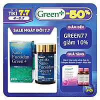 viên uống hỗ trợ ngăn ngừa ung thư - Nano Fucoidan Green+