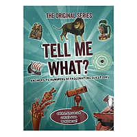 Tell Me What?