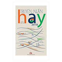 Truyện Ngắn Hay 2018