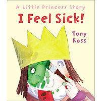 I Feel Sick! (Little Princess)