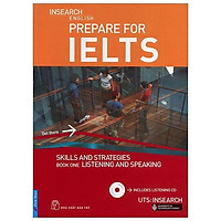 Prepare For IELTS: Skill And Strategies Book One: Listening And Speaking (Không Kèm CD)