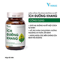 Ích Đường Khang hỗ trợ giảm đường huyết tự nhiên, ngăn ngừa biến chứng tiểu đường hộp 60 viên