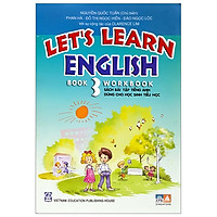 Let’S Learn English – Work Book (Book 3) – Sách Bài Tập Tiếng Anh Dùng Cho Học Sinh Tiểu