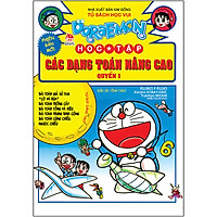 Doraemon Học Tập: Các Dạng Toán Nâng Cao - Quyển 1 (Tái Bản 2021)