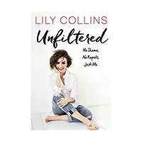 Unfiltered: No Shame, No Regrets, Just Me
