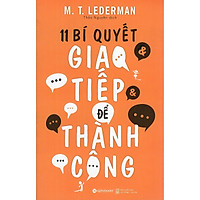 Cuốn Sách Tuyệt Vời Giúp Bạn Hiểu Và Khai Thác Triệt Để Sức Mạnh Của Sự Hấp Dẫn: 11 Bí Quyết Giao Tiếp Để Thành Công