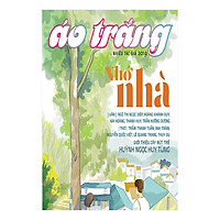 Áo Trắng 2019 – Nhớ Nhà
