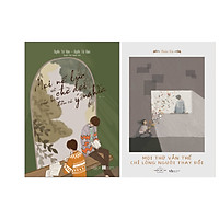 Combo 2 Cuốn Sách: Mọi nỗ lực và chờ đợi của bạn đều có ý nghĩa + Mọi thứ vẫn thế chỉ lòng người thay đổi