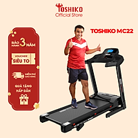 Máy chạy Toshiko MC22, giúp tăng cơ, giảm mỡ, rèn luyện sức khỏe, bảo hành 3 năm tại nhà