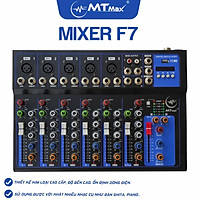 Bàn trộn Mixer MTMax F7 BT - 7 kênh cao cấp - Có bluetooth, chống hú tốt - Màn hình led hiển thị thông số - Hỗ trợ thu âm, livestream, karaoke online - Kết hợp được với loa kéo, amply, dàn karaoke - Hàng nhập khẩu