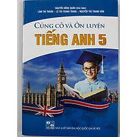 Củng cố và ôn luyện tiếng anh 5