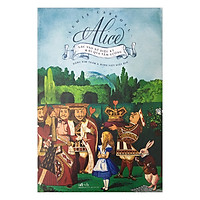 Alice Lạc Vào Xứ Sở Diệu Kỳ Và Đi Qua Tấm Gương