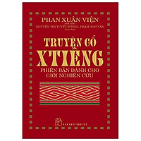 Truyện Cổ Xtiêng – Phiên Bản Dành Cho Người Nghiên Cứu
