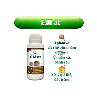 Ủ Phân Hữu Cơ Ecom Chuyên Dùng Cho Sâm Ngọc Linh Ủ Lá, Cây Mục, Bánh Dầu, Sơ Dừa, Rơm – E.M AT 500ml