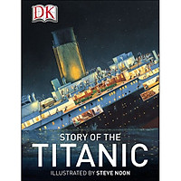 Story Of The Titanic