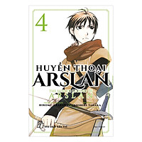 Huyền Thoại Arslan - Tập 4