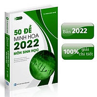 Bộ đề minh họa 2022 - Sách ID 50 Đề thi trắc nghiệm môn Sinh học thầy Phan Khắc Nghệ