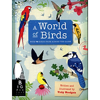 Sách: Thế giới các loài Chim - A World of Birds