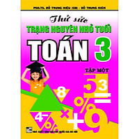 Thử Sức Trạng Nguyên Nhỏ Tuổi Toán 3/1