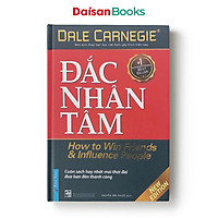 Đắc Nhân Tâm (Bìa Cứng) - Tái Bản