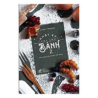 Sách - Nhật Ký Học Làm Bánh - Tập 2 (Tái Bản 2019) (tặng kèm bookmark thiết kế)
