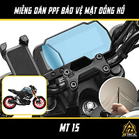 Miếng Dán PPF Bảo Vệ Mặt Đồng Hồ Xe YAMAHA MT 15 | Chất Liệu Film PPF Nhập Khẩu