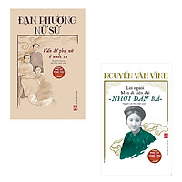 Combo Đạm Phương Nữ Sử - Vấn Đề Phụ Nữ Ở Nước Ta + Lời Người Man Di Hiện Đại