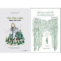 Combo 2 Cuốn Sách: Tâm Tĩnh Lặng, Miệng Mỉm Cười + Bài Học Cuộc Đời Từ Những Rừng Cây