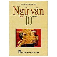 Ngữ Văn 10 - Tập 1 (2021)