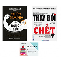Bộ Sách Thay Đổi Cuộc Đời – Sức Mạnh Của Động Lực – Thay Đổi Hay Là Chết (Tặng kèm Booksm