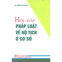 Sách Hỏi Đáp Pháp Luật Về Hộ Tịch Ở Cơ Sở