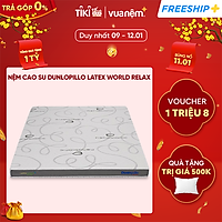 Nệm cao su Dunlopillo World Relax thiết kế Body Fit phù hợp mọi tư thế ngủ, điều hoà nhiệt độ cơ thể, giảm mệt mỏi