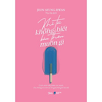 Sách - Khi Tôi Không Biết Bản Thân Muốn Gì (tặng kèm bookmark)