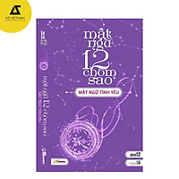 Sách - Mật Ngữ 12 Chòm Sao - Tập 2: Mật Ngữ Tình Yêu