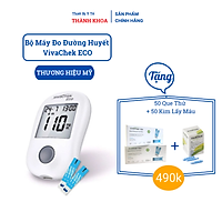 Bộ máy đo đường huyết VivaChek ECO (thương hiệu Mỹ) tặng 50 que thử + 50 kim lấy máu.