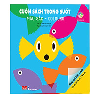 Cuốn Sách Trong Suốt Màu Sắc - Colours