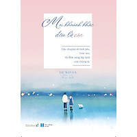[Bản Đặc Biệt] Mọi Khoảnh Khắc Đều Là Em – Tặng Kèm Đai Sách + 1 Móc Khóa + 3 Postcard (S