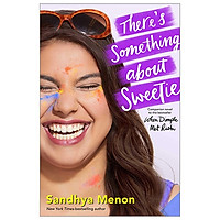 There’s Something About Sweetie
